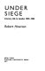 Under siege : literary life in London, 1939-1945 /