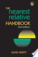 The nearest relative handbook /