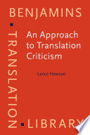 An approach to translation criticism Emma and Madame Bovary in translation /