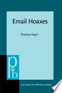 Email hoaxes : form, function, genre ecology /