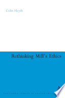 Rethinking Mill's ethics : character and aesthetic education /