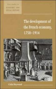 The development of the French economy, 1750-1914 /