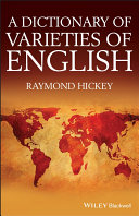 A dictionary of varieties of English /