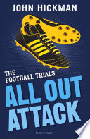 All out attack / John Hickman ; illustrated by Neil Evans.