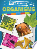 Let's classify organisms! /