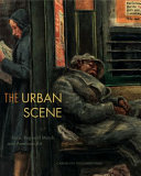 The urban scene : race, Reginald Marsh, and American art / Carmenita Higginbotham.