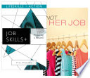 Preparing a resume / M.G. Higgins ; Not her job / PJ Gray.