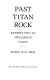 Past Titan Rock : journeys into an Appalachian valley / Ellesa Clay High.