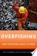 Overfishing : what everyone needs to know /