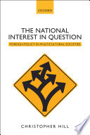 The national interest in question : foreign policy in multicultural societies /