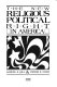 The new religious-political right in America / Samuel S. Hill & Dennis E. Owen.
