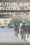 Future war in cities : rethinking a liberal dilemma /