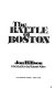 The battle of Boston / Jon Hillson ; introd. by Robert Allen.