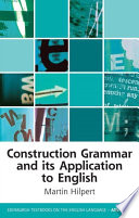 Construction grammar and its application to English /