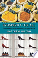 Prosperity for all : consumer activism in an era of globalization /