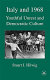 Italy and 1968 : youthful unrest and democratic culture / Stuart J. Hilwig.