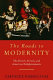 The roads to modernity : the British, French, and American enlightenments / Gertrude Himmelfarb.
