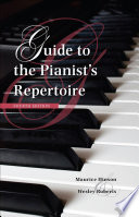 Guide to the pianist's repertoire /