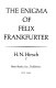 The enigma of Felix Frankfurter / H. N. Hirsch.