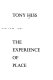 The experience of place / Tony Hiss.