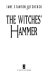 The Witches' hammer /