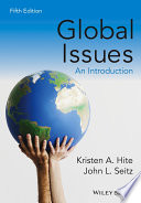 Global issues : an introduction / Kristen A. Hite, John L. Seitz.