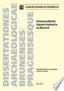 Posteneoliticka stipana industrie na Morave / Ludmila Kanakova Hladikova ; Zdenek Merinsky et Jan Klapste, curantibus editae.