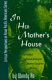 In her mother's house : the politics of Asian American mother-daughter writing / Wendy Ho.