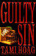 Guilty as sin /