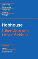 Liberalism and other writings / L.T. Hobhouse ; edited by James Meadowcroft.