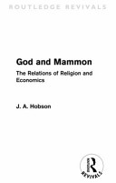 God and mammon the relations of religion and economics /