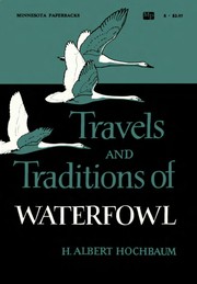 Travels and traditions of waterfowl /