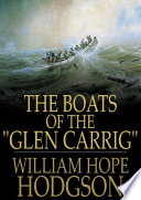 The boats of the "Glen Carrig" /