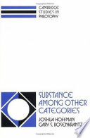 Substance among other categories / Joshua Hoffman, Gary S. Rosenkrantz.