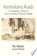 Kentuckiana : a Freidenker's story of life in America's flyover middle /