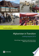 Afghanistan in transition : looking beyond 2014 / Richard Hogg [and four others].