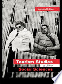 Tourism studies and the social sciences / Andrew Holden.