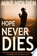Hope never dies /