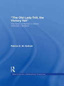 "The old lady trill, the victory yell" : the power of women in Native American literature / Patrice E.M. Hollrah.