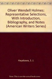 Oliver Wendell Holmes : representative selections /