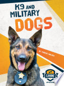 K9 and military dogs /