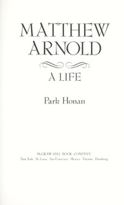 Matthew Arnold, a life / Park Honan.