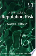 A short guide to reputation risk /