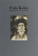 Frida Kahlo : portraits of an icon / text by Margaret Hooks.