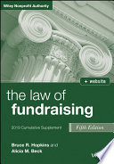 The law of fundraising : 2019 cumulative supplement / Bruce R. Hopkins and Alicia M. Beck.