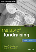 The law of fundraising / Bruce R. Hopkins, Alicia Kirkpatrick.