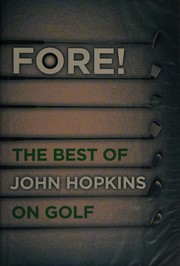 Fore! : the best of John Hopkins on golf /