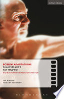 Shakespeare's The tempest : the relationship between text and film /