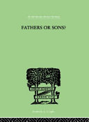 Fathers or sons? : a study in social psychology /