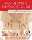 Connecting through touch : the couples' massage book /